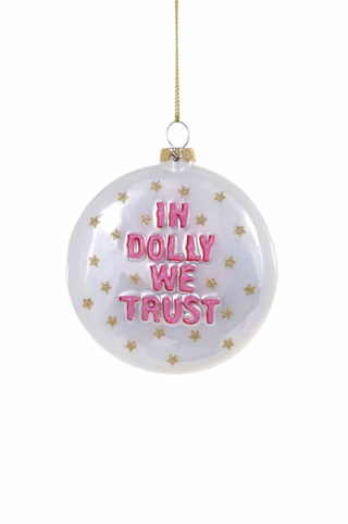 In Dolly We Trust Ornament