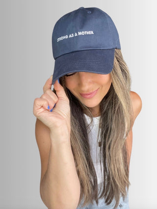 Strong As a Mother Embroidered Hat
