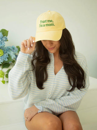 Trust Me Mom Hat
