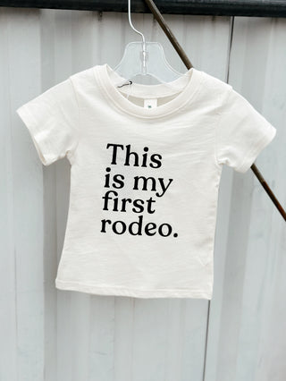 This Is My First Rodeo Toddler Tee