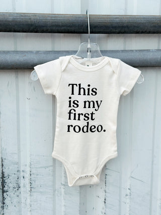 This Is My First Rodeo Onesie