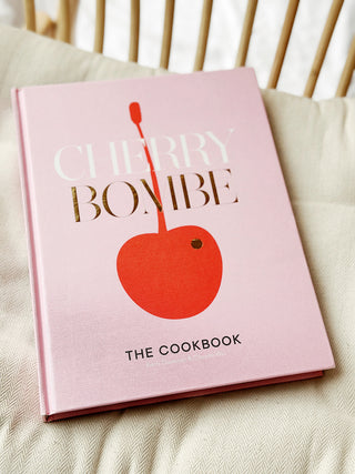 Cherry Bombe The Cookbook